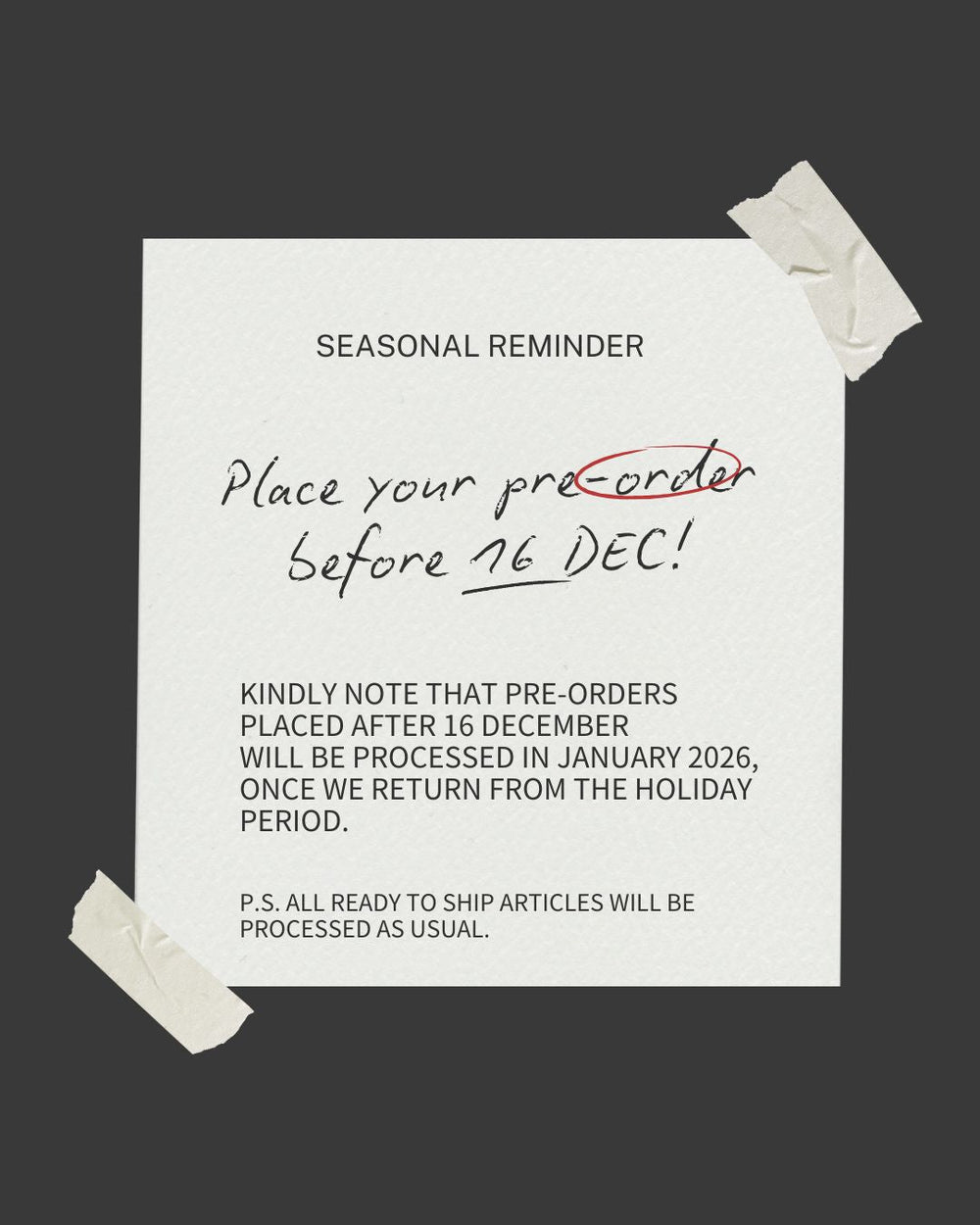 Last Chance! Get Your Pre-Orders Before the Holiday Rush!